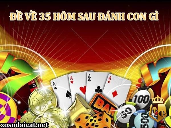 de ve 35 mai danh lo gide ve 35 mai danh lo gide ve 35 mai danh lo gi 51 - Đề về 35 mai đánh lô gì - Phân tích thống kê đoán chính xác