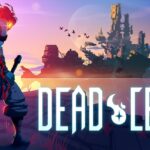 Dead Cells – Game hành động roguelike đầy thử thách