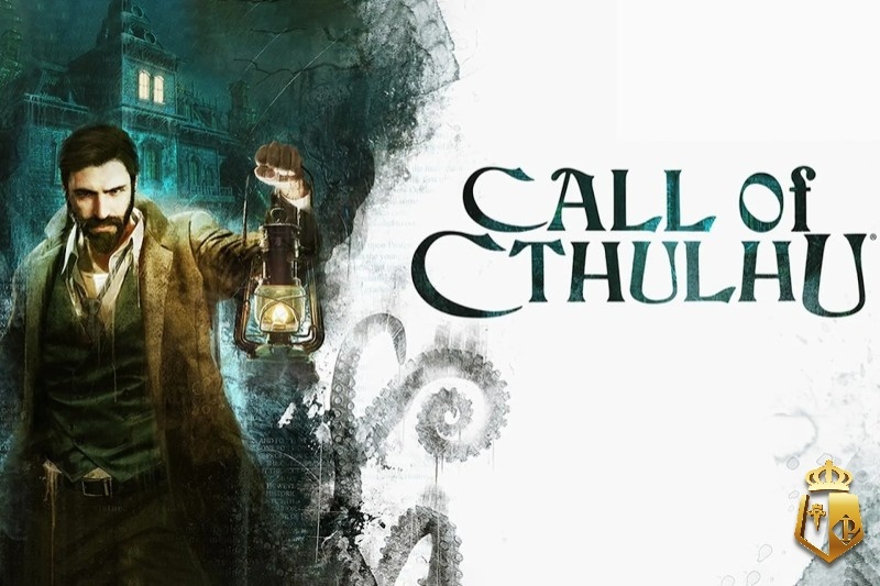 Game Call of Cthulhu – Hành trình khám phá bí ẩn Lovecraft