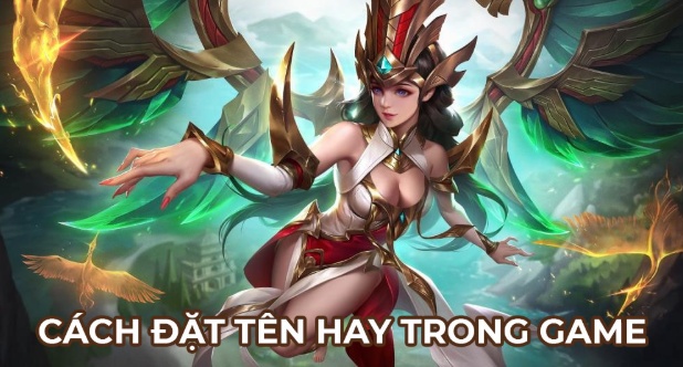 Những tên hay trong game độc đáo, ấn tượng cho game thủ