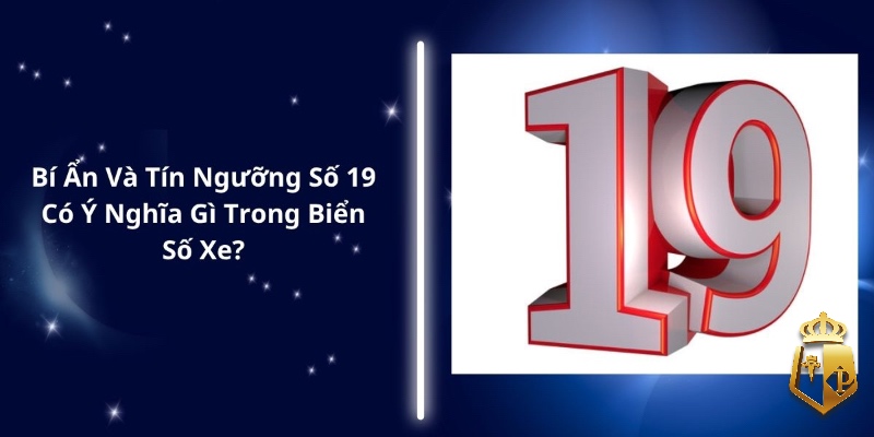 de ve 19 danh lo gi kham pha kinh nghiem lo de dan gian 1 - Đề về 19 đánh lô gì? Khám phá quan niệm dân gian lô đề