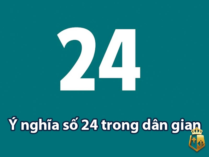 de ve 24 hom sau danh con lo gi kinh nghiem tu chuyen gia - Đề về 24 hôm sau đánh con lô gì? Kinh nghiệm từ chuyên gia